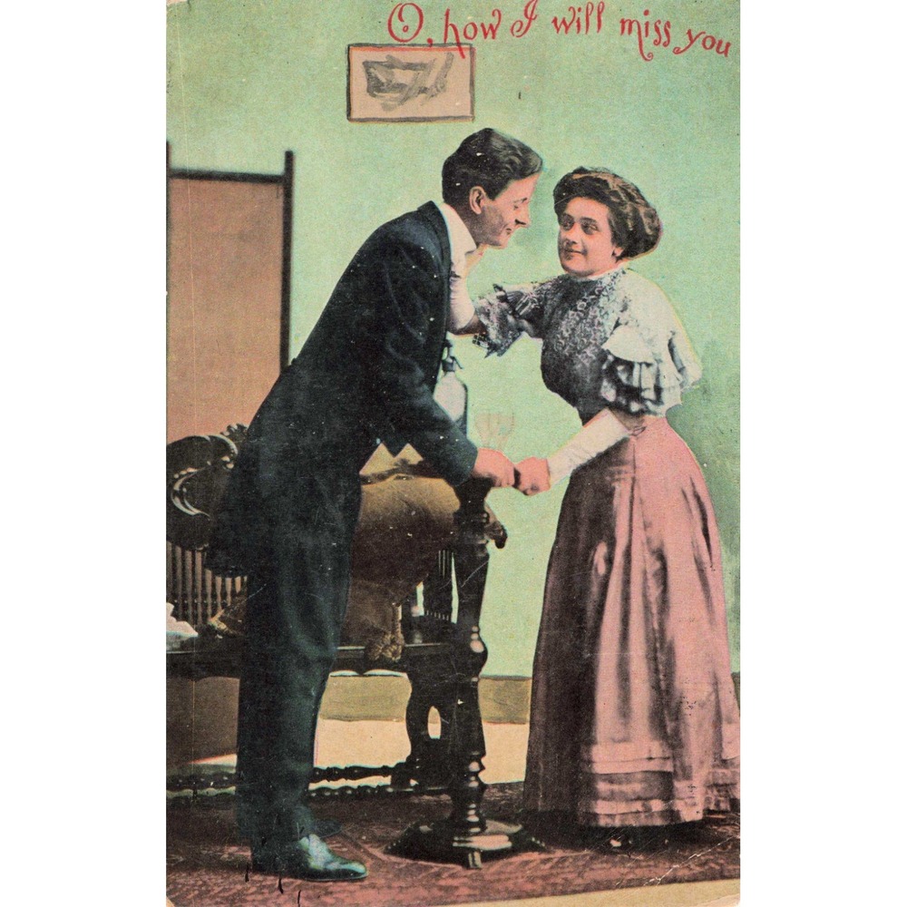 Antique Postcard O How I Will Miss You Romantic Couple Edwardian AHC Unposted
